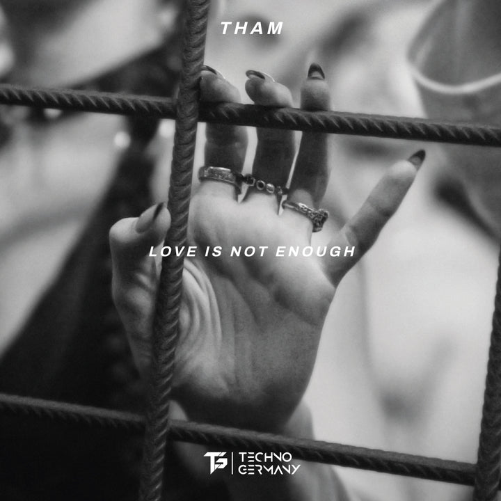 THAM - Love is not enough EP 12" Limited Edition Vinyl - Techno Germany