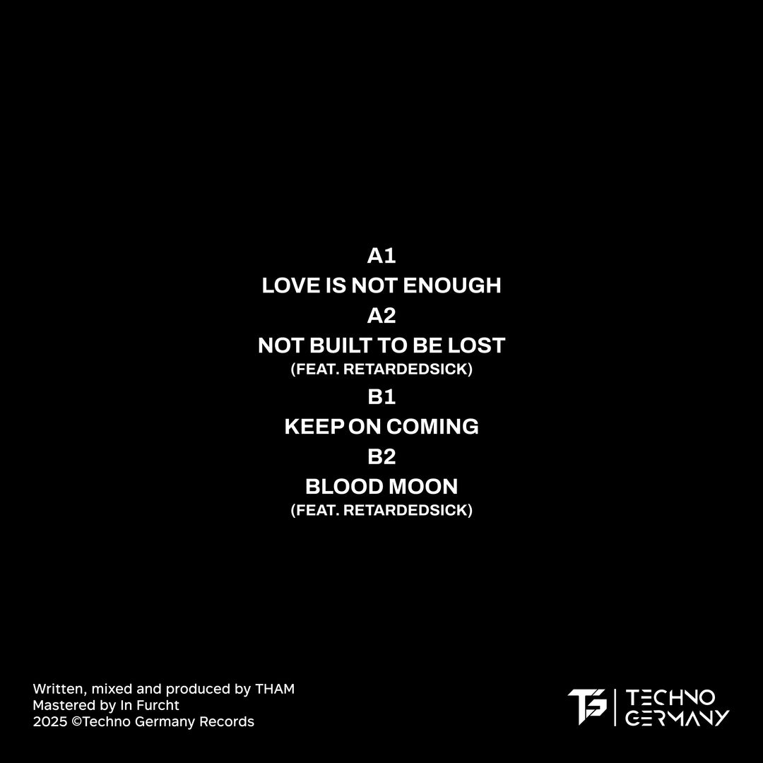 THAM - Love is not enough EP 12" Limited Edition Vinyl - Techno Germany
