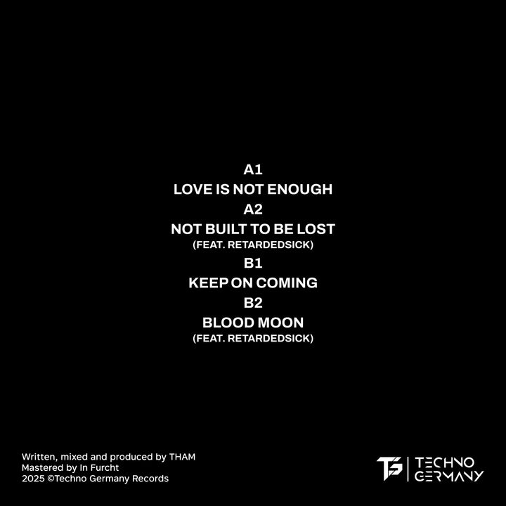 THAM - Love is not enough EP 12" Limited Edition Vinyl - Techno Germany