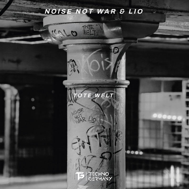 Noise Not War - Tote Welt EP 12" Limited Edition Vinyl - Techno Germany
